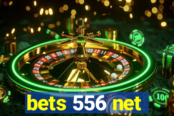 bets 556 net
